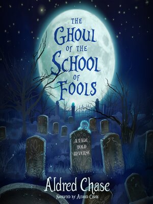 cover image of The Ghoul of the School of Fools